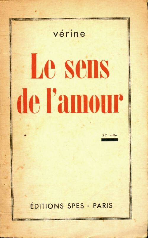 Le sens de l'amour - Vérine - Livre