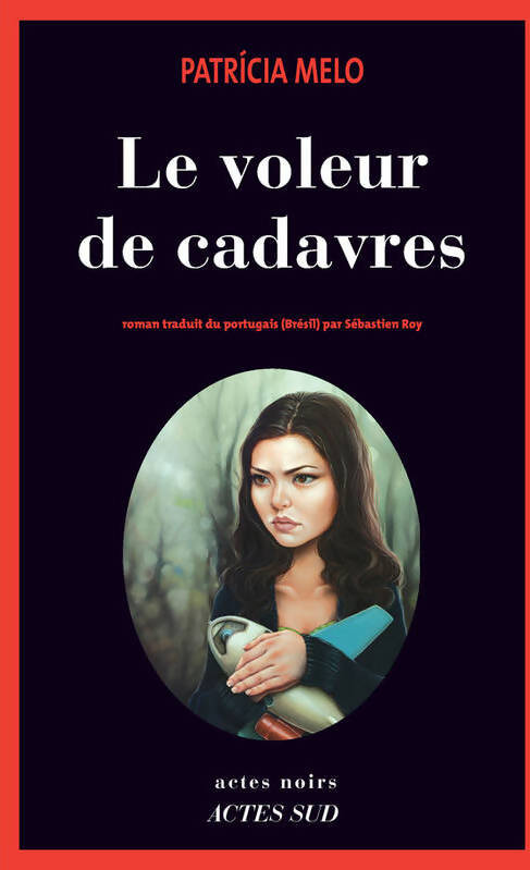 Le voleur de cadavres - Melo Patricia - Livre