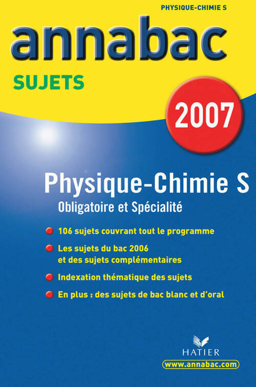 Physique-chimie Terminale S enseignement obligatoire et de spécialité, Sujets 2007 - Patrice Paysant - Livre