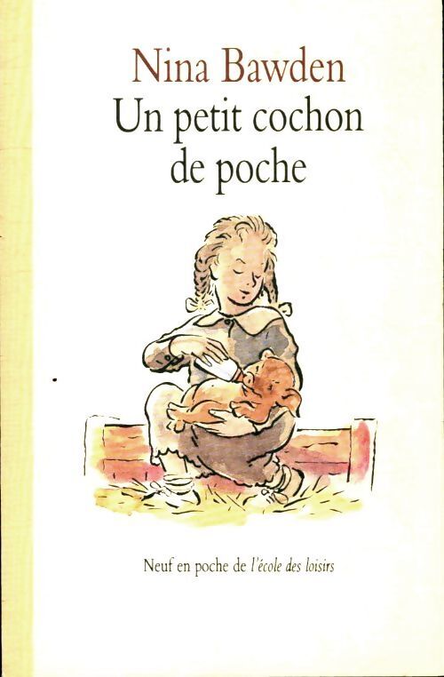 Un petit cochon de poche - Nina Bawden - Livre