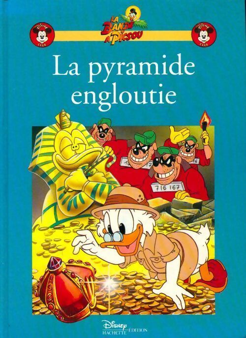 La pyramide engloutie - Walt Disney - Livre