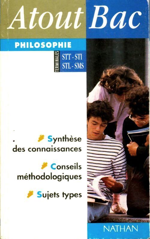 Atout bac : Philosophie Terminales STT, STI - Collectif - Livre
