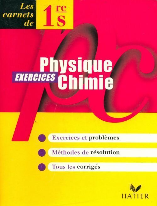 Physique-chimie 1ère S. Excercices - Collectif - Livre