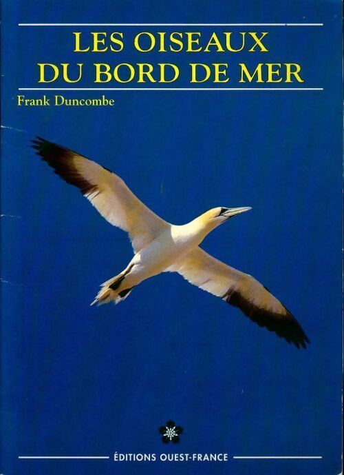 Les oiseaux du bord de mer - Frank Duncombe - Livre