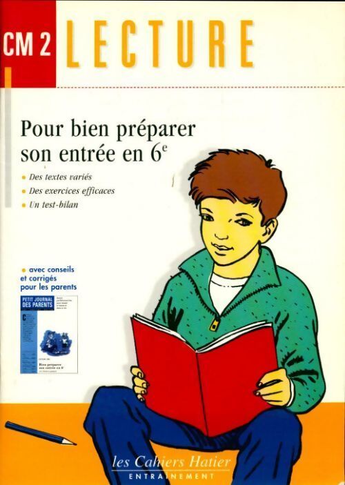 Lecture CM2. Pour bien préparer son entrée en 6e - Georges Lefèvre - Livre