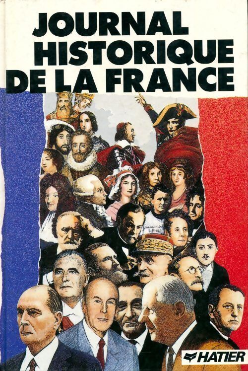 Journal historique de la France - Yves Billard - Livre