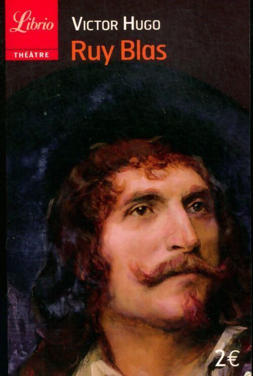 Ruy Blas - Victor Hugo - Livre