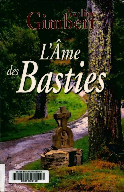 L'âme des Basties - Yveline Gimbert - Livre