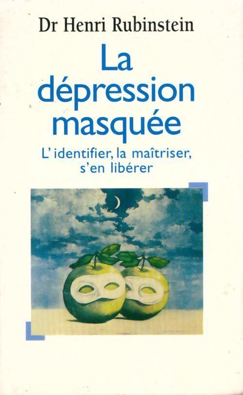 La dépression masquée - Henri Rubinstein - Livre