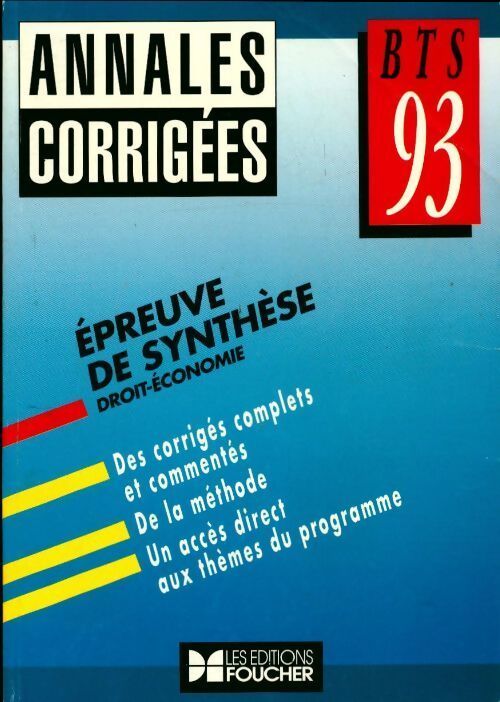 Economie d'entreprise droit BTS annales corrigées 93 - Collectif - Livre