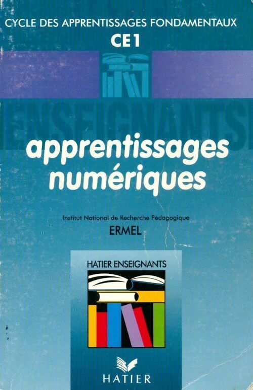 Apprentissages numériques et résolution de problèmes CE1 - Jacques Colomb - Livre