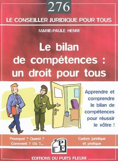Le bilan de compétences : Un droit pour tous - Marie-Paule Henri - Livre