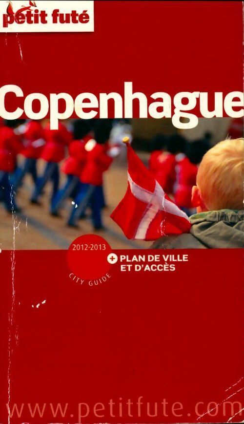 Copenhague 2012 - Petit Futé - Livre