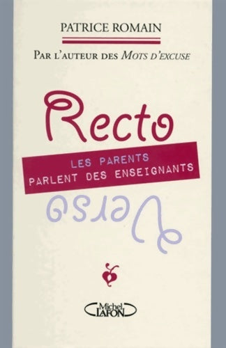 Recto verso les parents parlent des enseignants - Patrice Romain - Livre