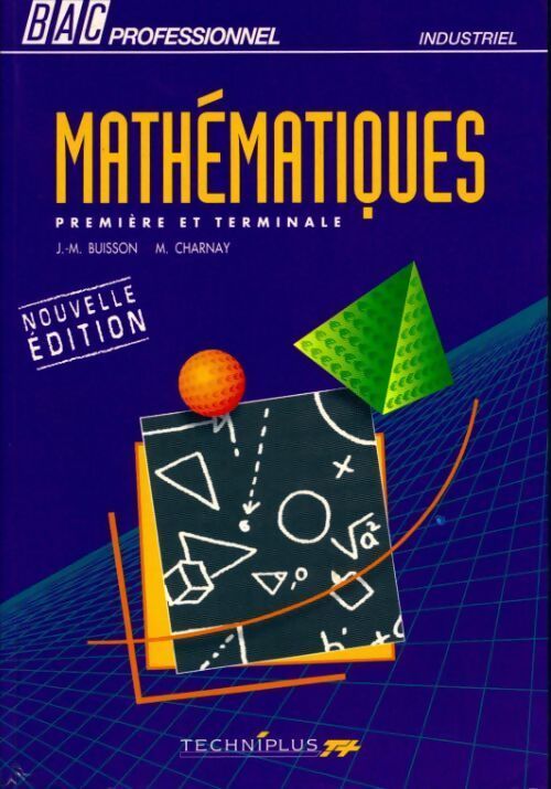 Maths BEP industriel bac pro - Collectif - Livre