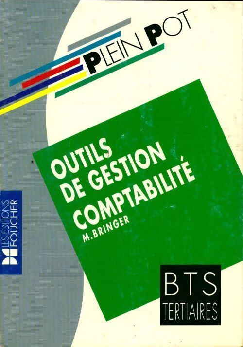 Outils de gestion-comptabilité - Michel Bringer - Livre