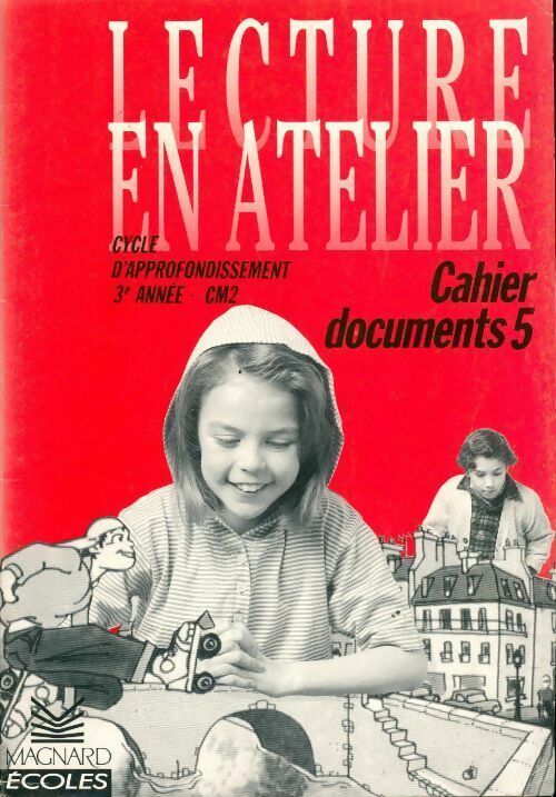 Cahier documents 5 CM2 - Deltombe - Livre