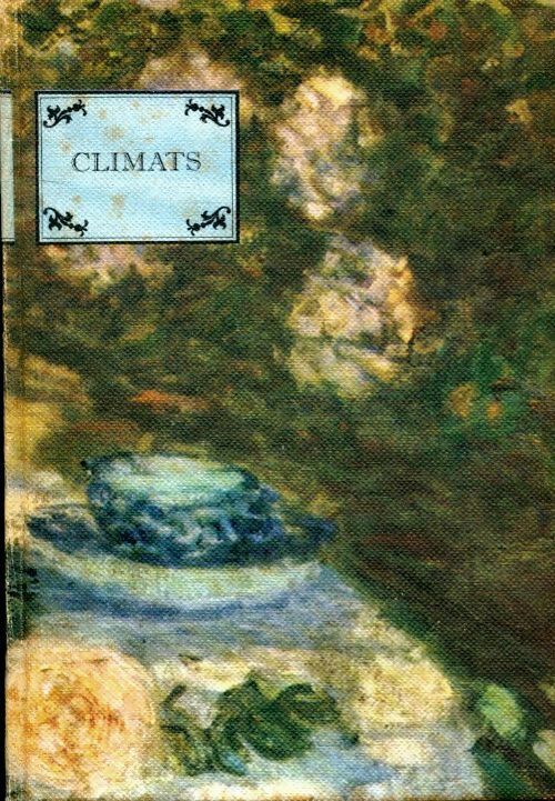 Climats - André Maurois - Livre