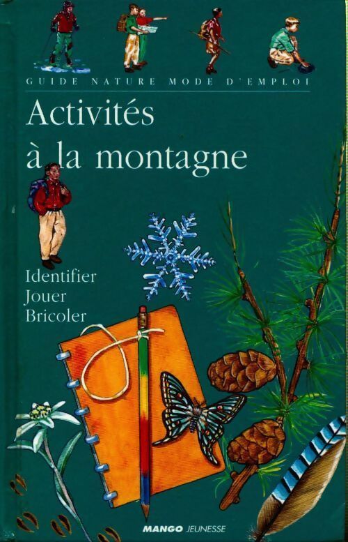 Activités à la montagne - Pierre Lecarme - Livre