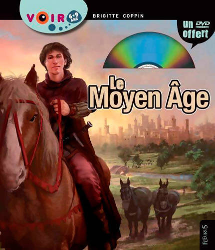 Le Moyen Age - Brigitte Coppin - Livre