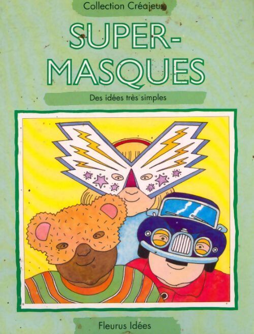 Super-masques - Clare Beaton - Livre