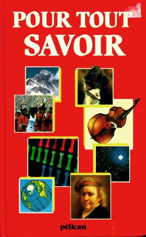 Pour tout savoir - Ann Kay - Livre
