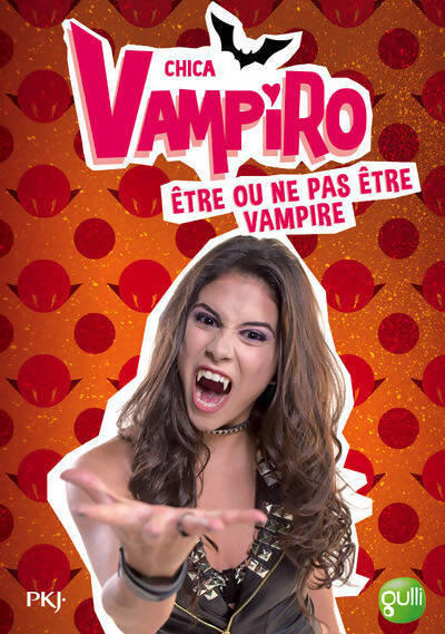 Chica vampiro Tome III : être ou ne pas être vampire - Kidi Bebey - Livre