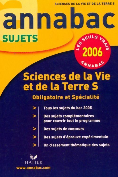 Sciences de la vie et de la terre Terminale S sujets 2006 - Jacques Bergeron - Livre