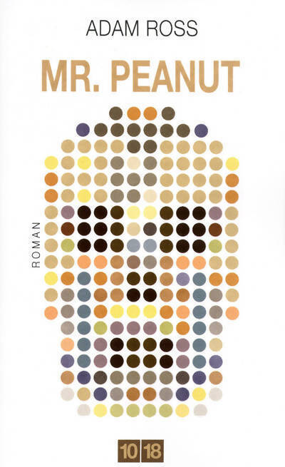 Mr. Peanut - Adam T Ross - Livre