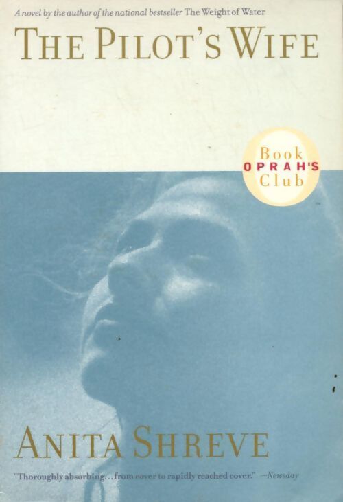 The pilot's wife - Anita Shreve - Livre