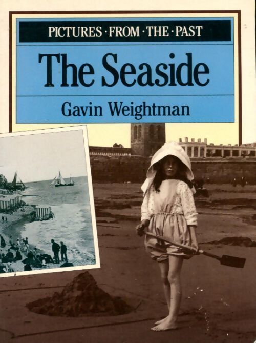 The seaside - G. Weightman - Livre