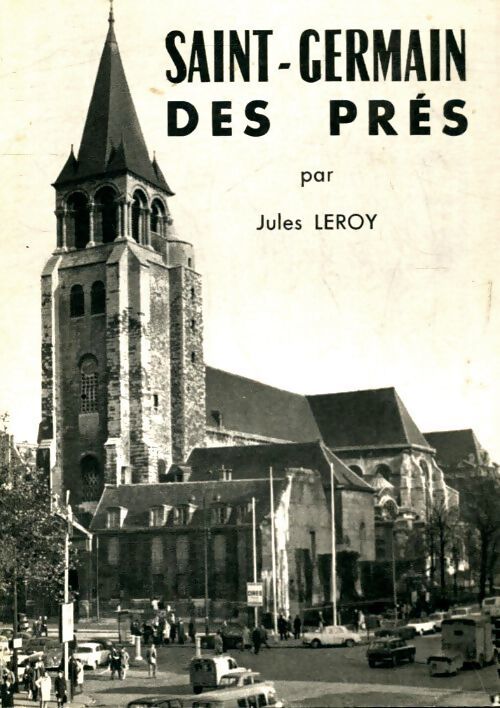 Saint Germain des Prés - Jules Leroy - Livre