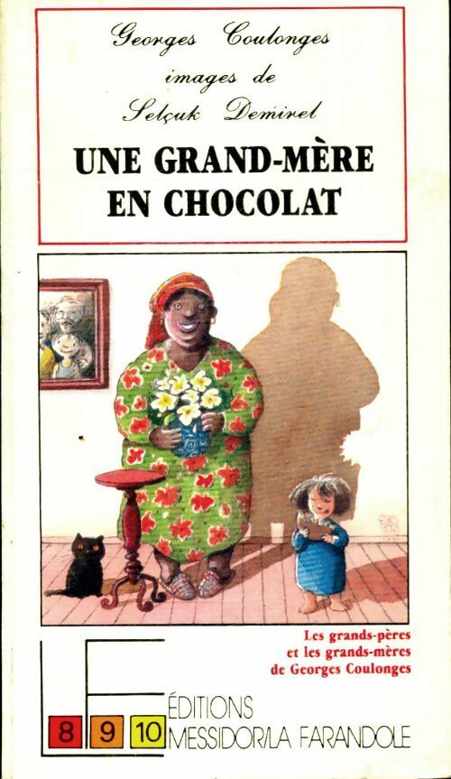 Une grand-mère en chocolat - Georges Coulonges - Livre