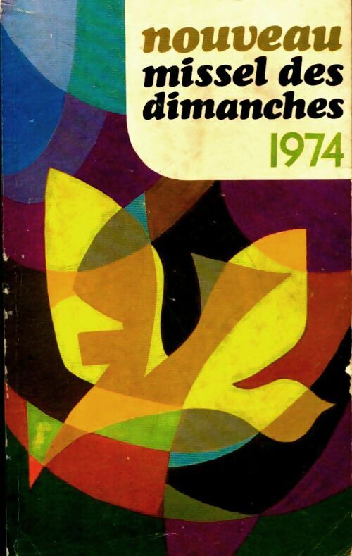 Nouveau missel des dimanches 1974 - Collectif - Livre