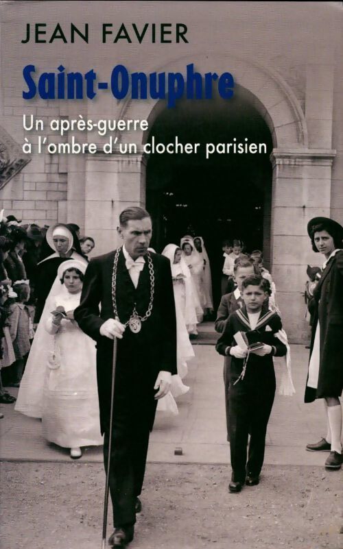 Saint-Onuphre - Jean Favier - Livre