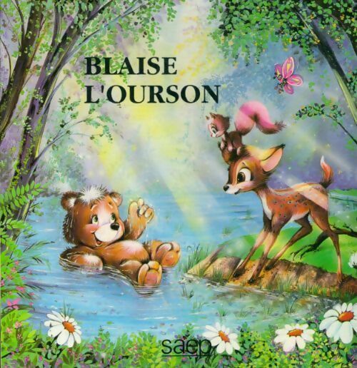 Blaise l'ourson - Collectif - Livre