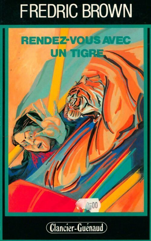 Rendez-vous avec un tigre - Fredric Brown - Livre