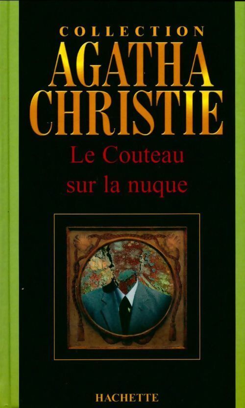 Le couteau sur la nuque - Agatha Christie - Livre