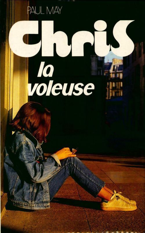 Chris Tome IV : Chris la voleuse - Paul May - Livre