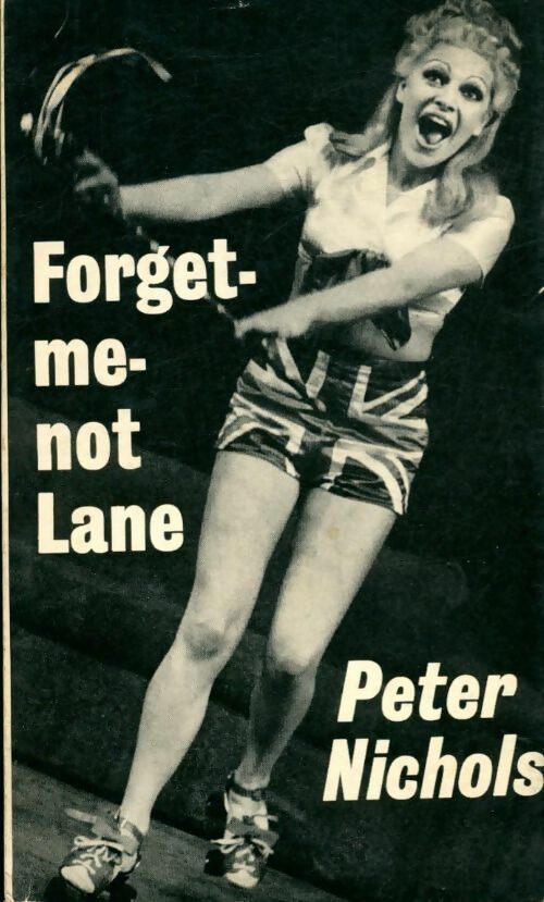 Forget-me-not Lane - Peter Nichols - Livre