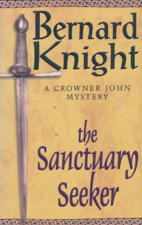 The sanctuary seeker - Bernard Knight - Livre