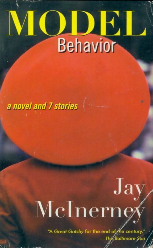 Model behaviour - Jay McInerney - Livre
