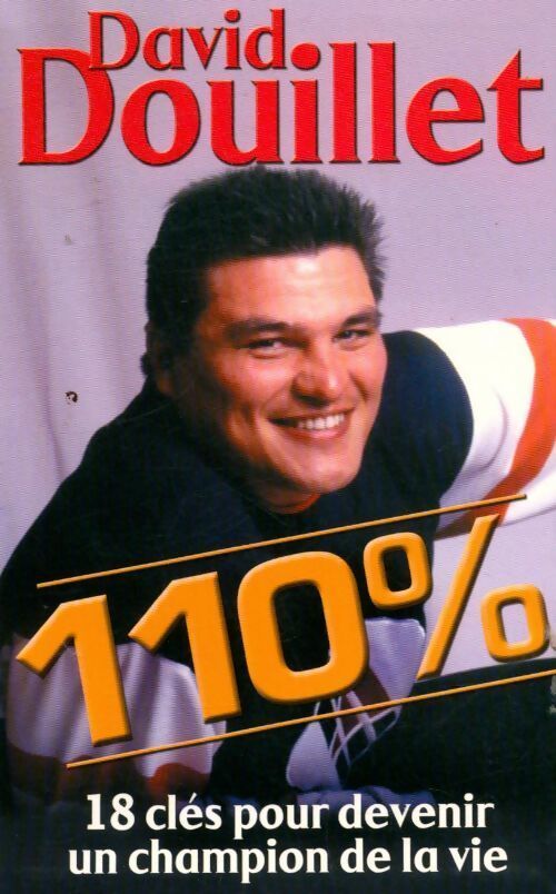 110 % - David Douillet - Livre