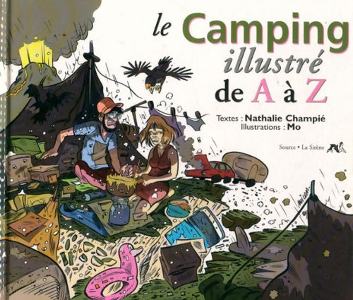 Le camping illustré de A à Z - Nathalie Champié - Livre