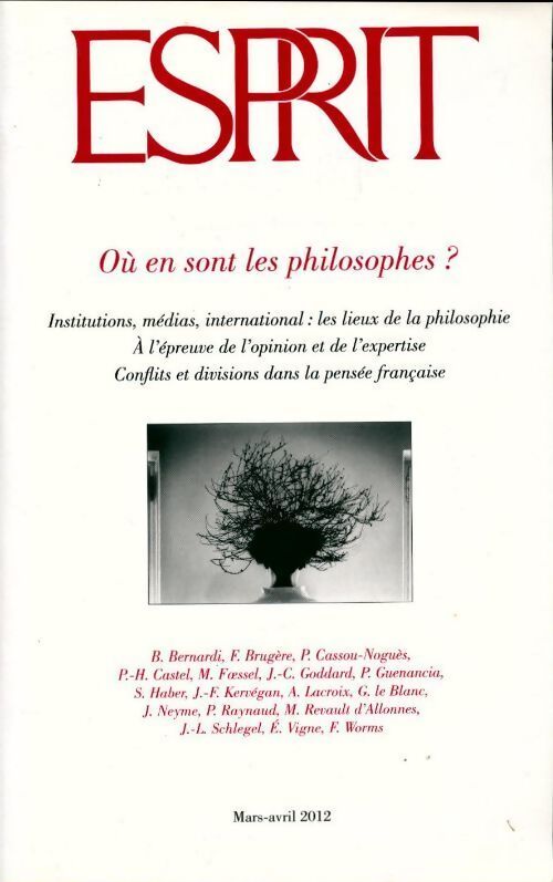 Esprit mars-avril 2012 : Où en sont les philosphes ? - Collectif - Livre