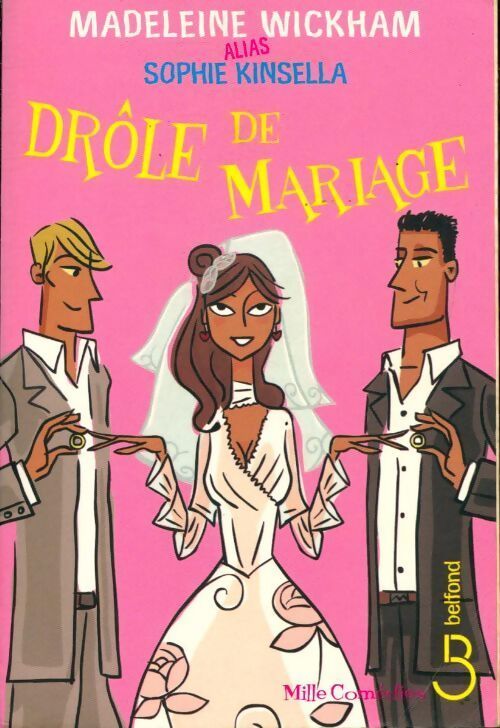 Drôle de mariage - Madeleine Wickham - Livre