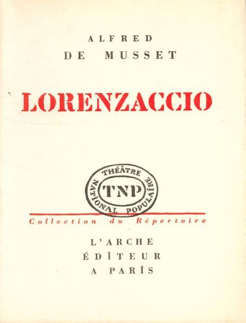 Lorenzaccio - Alfred De Musset - Livre
