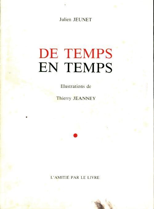 De temps en temps - Julien Jeunet - Livre