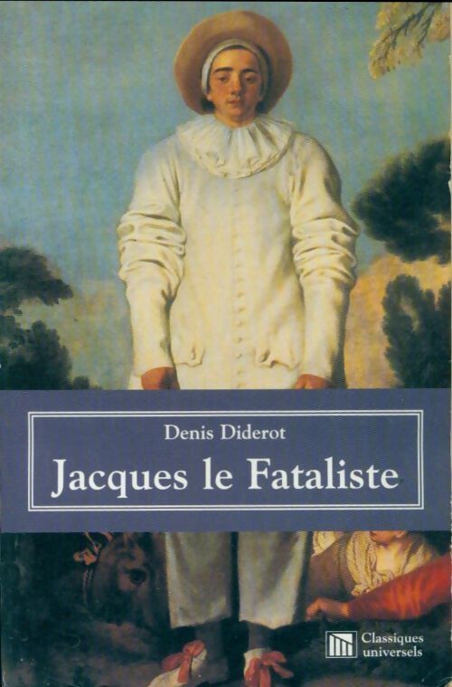 Jacques le fataliste - Denis Diderot, Collectif - Livre