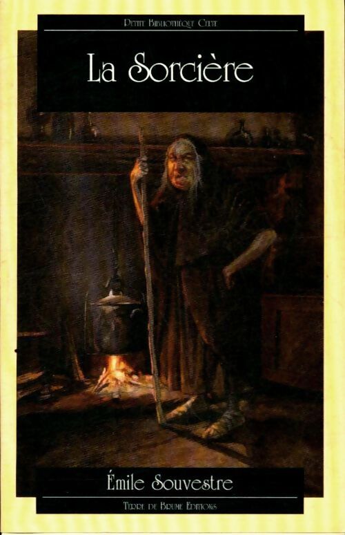La sorcière - Emile Souvestre - Livre